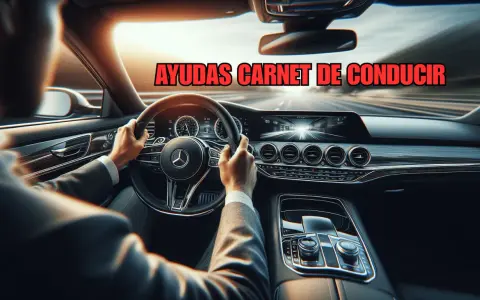 Hombre conduciendo un coche de lujo. El texto "AYUDAS CARNET DE CONDUCIR" sugiere ayudas económicas para obtener el permiso de conducir.