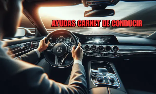 Hombre conduciendo un coche de lujo. El texto "AYUDAS CARNET DE CONDUCIR" sugiere ayudas económicas para obtener el permiso de conducir.